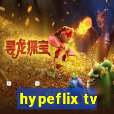 hypeflix tv